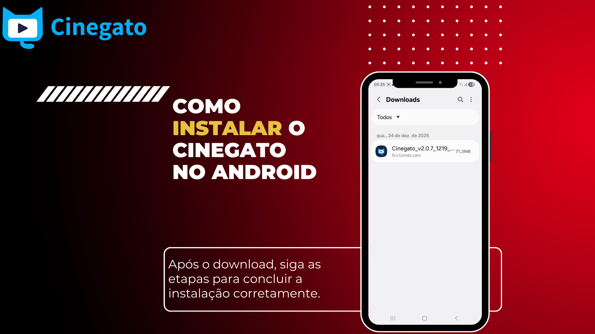  Pasta Downloads no Android mostrando o arquivo do Cinegato APK baixado.